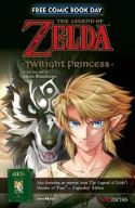 FCBD 2017 VIZ LEGEND ZELDA TWILIGHT PRINCESS OCARINA TIME (N