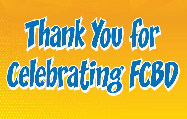 Thank You for Celebrating FCBD 2022! 