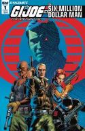 GI JOE VS SIX MILLION DOLLAR MAN #1 CVR A CASSADAY