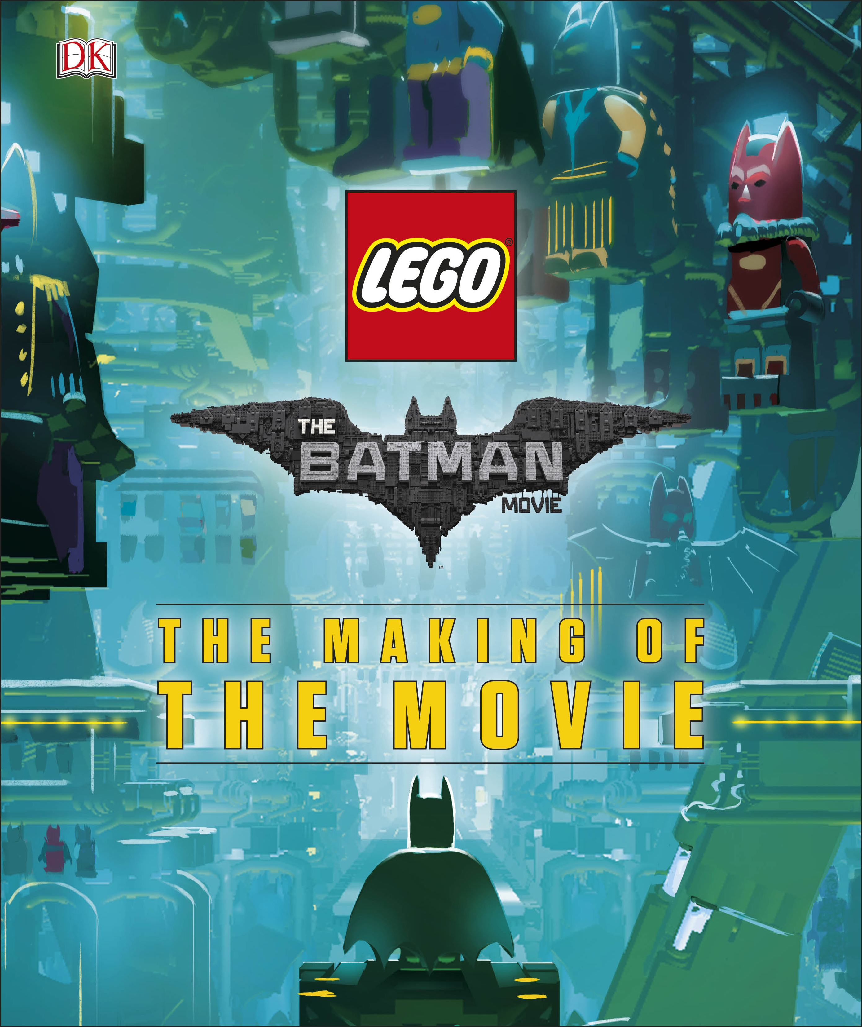 DEC162204 - LEGO BATMAN MOVIE MAKING OF MOVIE HC - Free Comic Book Day